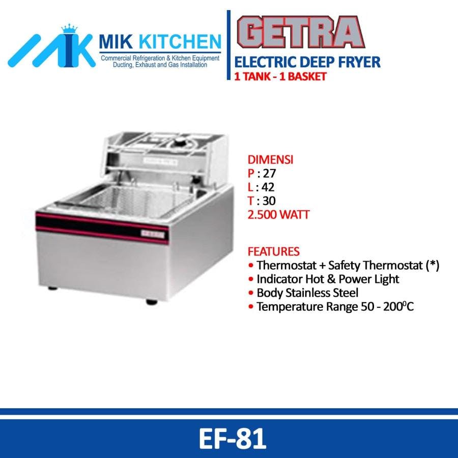 Electric Deep Fryer GETRA EF-81 / Penggoreng Kentang SC-81