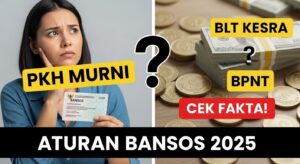 Apakah PKH Murni Bisa Dapat BLT Kesra atau BPNT Cek Fakta dan Aturan Bansos 2025