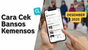 Cara Cek Bansos Kemensos Desember 2025